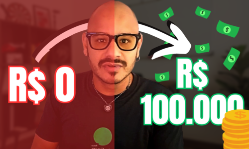 Eu saí de Zero a 100 mil reais de SALÁRIO assim