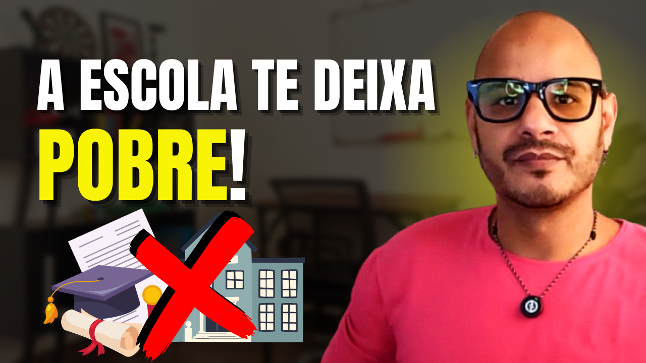No momento, você está visualizando Como a Educação Tradicional Está te Impedindo de Enriquecer